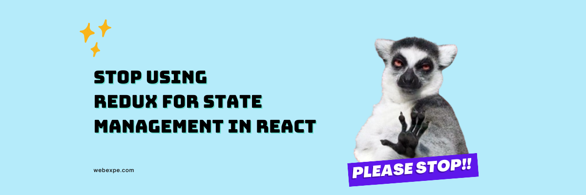Stop using Redux for state management | Alternatives to redux
