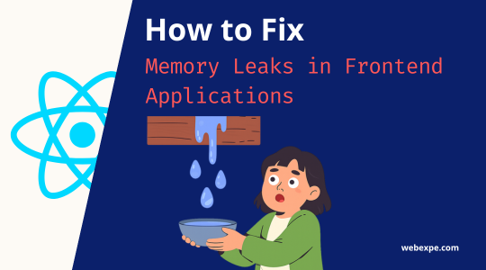 What Causes Memory Leaks in Frontend Applications? | JavaScript Interview Question